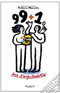 99+1 per l'ospitalità libro