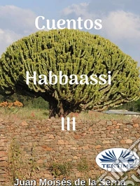 Cuentos Habbaassi. Vol. 3