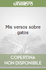 Mis versos sobre gatos