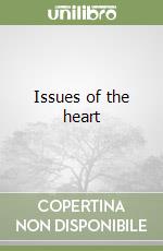 Issues of the heart libro