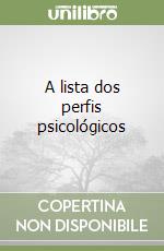 A lista dos perfis psicológicos libro