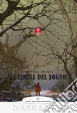 Al limite del sogno