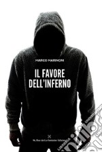 Il favore dell'inferno libro