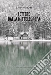 Lettere dalla Mitteleuropa libro