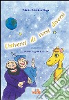 Universi di versi diversi libro di Orga Maria Cristina