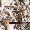 Zerozero. David Pompili. Ediz. illustrata libro