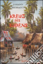 Kreuz des Südens libro