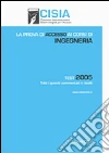 La prova di accesso ai corsi di ingegneria. Test 2005. Tutti i quesiti commentati e risolti libro