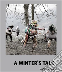A Winter's tale. Ediz. multilingue