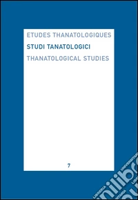 Studi tanatologici. Vol. 7