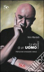 La vita di un uomo