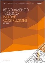 Regolamento tecnico ARCA. Nuove costruzioni Rev.3.00