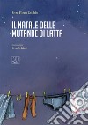 Il Natale dalle mutande di latta libro