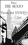 Terra del vento libro