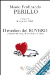 Il medico del Buvero libro