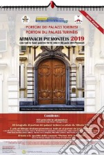 Almanacco piemontese-Armanach piemonteis (2019). Portoni dei palazzi torinesi-Porton dij palass turinèis libro