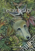 L'estate dei lupi libro