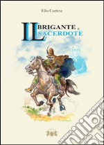 Il brigante e il sacerdote