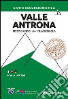 Carta escursionistica Valle Antrona. Pizzo d'Andolla; Villadossola. Ediz. italiana; inglese e tedesca libro