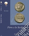 Pirro e la Sicilia libro di Santagati Elena