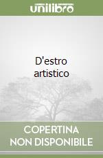 D'estro artistico libro