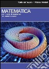 Matematica per i corsi di economia. Con precorsi e esercizi libro di Barracchini Carla Annibali Antonio