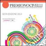 Premio Nocivelli 2014. Ediz. illustrata