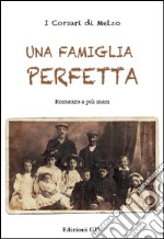 Una famiglia perfetta libro