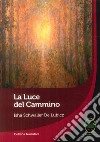 La luce del cammino libro di Schwaller de Lubicz Isha