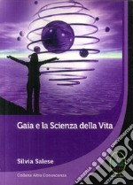 Gaia e la scienza della vita