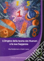 L'origine della teoria dei numeri e la sua saggezza libro