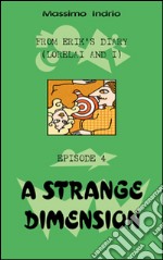 A Strange dimension libro