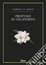 Profumo di gelsomino