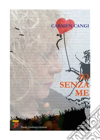 Io senza me