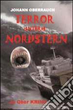 Terror unterm nordstern libro