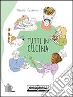 Tutti in cucina libro