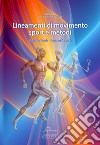 Lineamenti di movimento. Sport e metodi libro