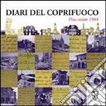 Diari del coprifuoco. Pisa, estate 1944 libro