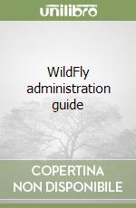 WildFly administration guide
