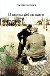 Il morso del ramarro libro