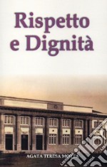 Rispetto e dignità libro