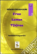 Free lemon t(h)ree libro