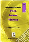 Free lemon t(h)ree libro