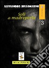 Soli di madreperla libro