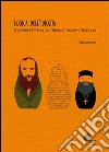 Logica dell'idiozia. Dostoevskij e la spiritualità russo-ortodossa libro