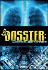 Dossier. Vol. 1: Scienza e metafisica libro di Botti Matteo Rivaroli Alessandro