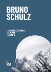 La via dei coccodrilli-L'uragano-La cometa libro di Schulz Bruno