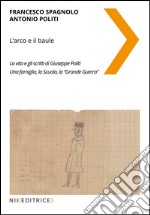 L'arco e il baule libro