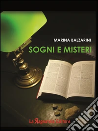 Sogni e misteri