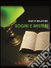 Sogni e misteri libro